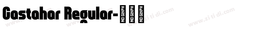 Castahar Regular字体转换